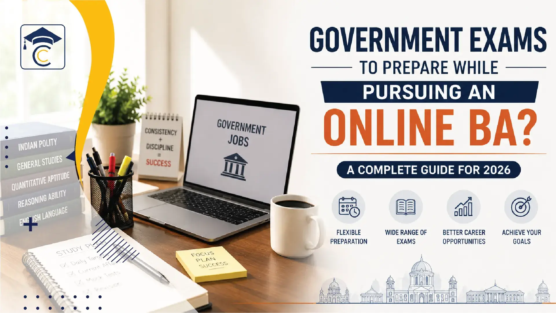 Government Exams to prepare while pursuing an Online BA? A complete guide for 2026